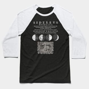 Galileo Galilei Sidereus Nuncius Baseball T-Shirt